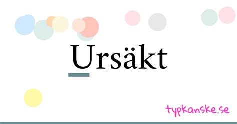 ursäkt synonym|Synonymer till ursäkt